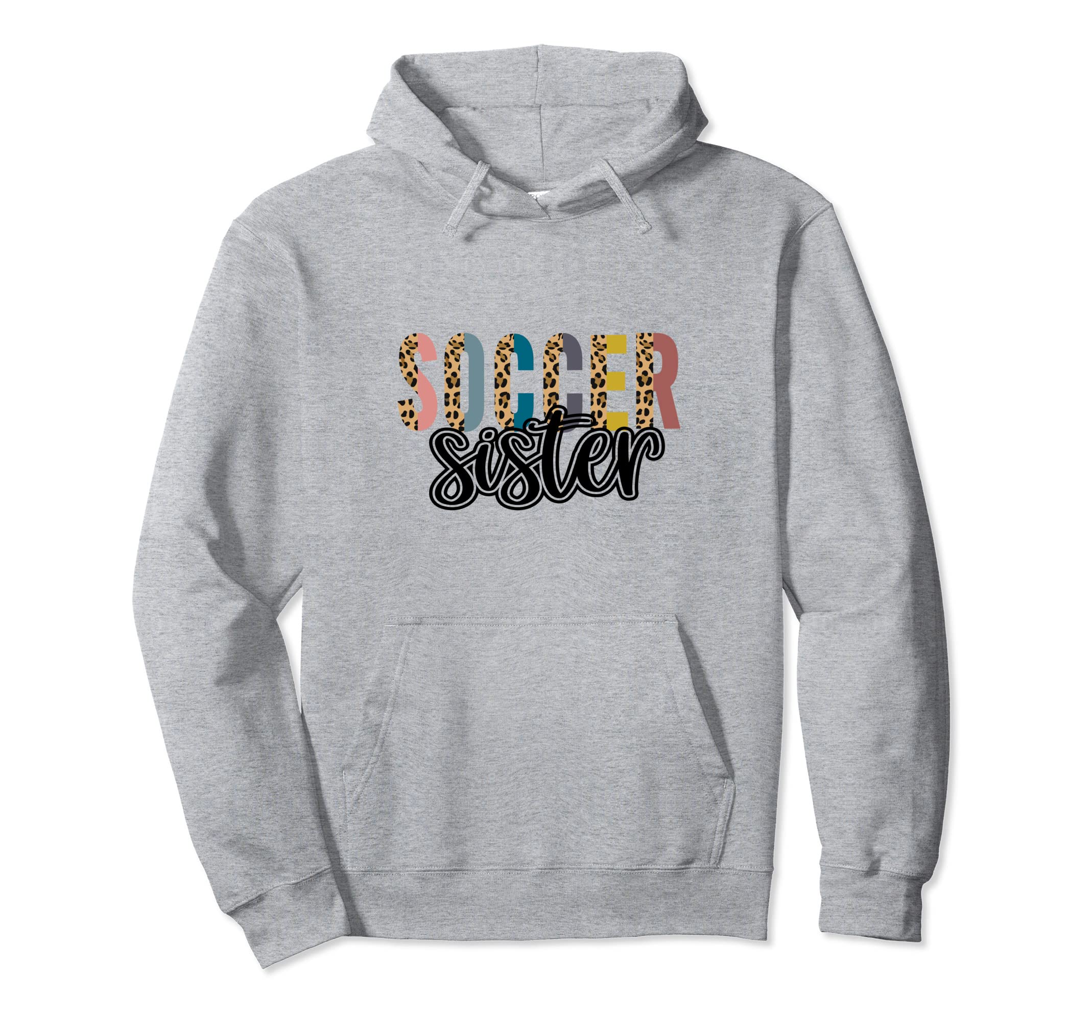 Soccer Sister Leopard Cheetah Trendy Hoodie - Fun Novelty Design for Adults
