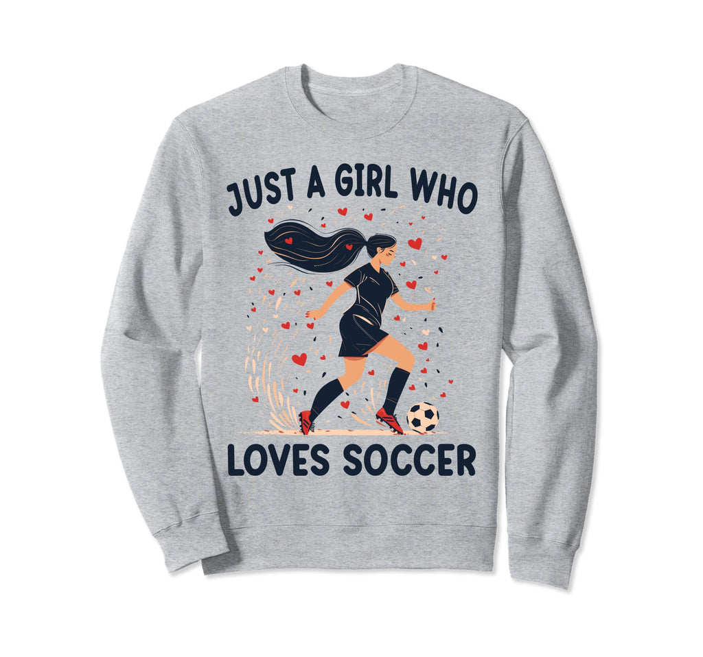 Soccer Lovers Gift Just Who Loves Sweatshirt - Graphic Print Men Women