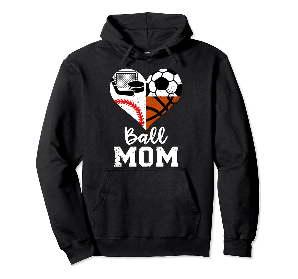 Ball Mom Funny Soccer Baseball Basketball Hoodie - Trendy Graphic Unisex