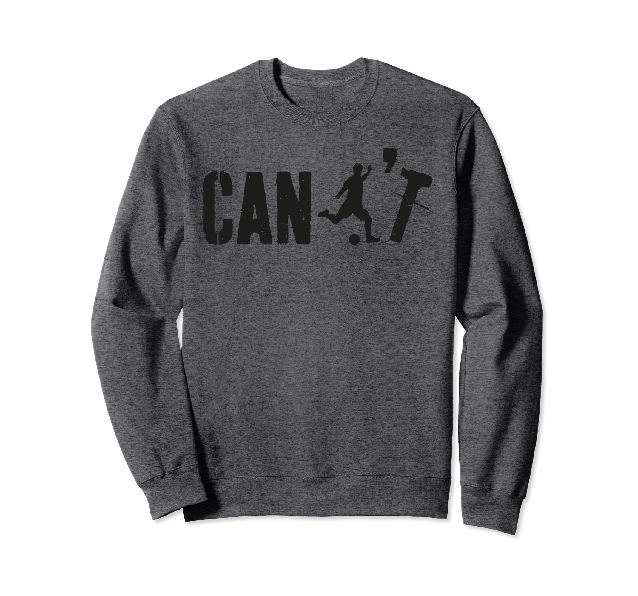 Cant Funny Soccer Coach Soccer Sweatshirt - Aesthetic Graphic Unisex