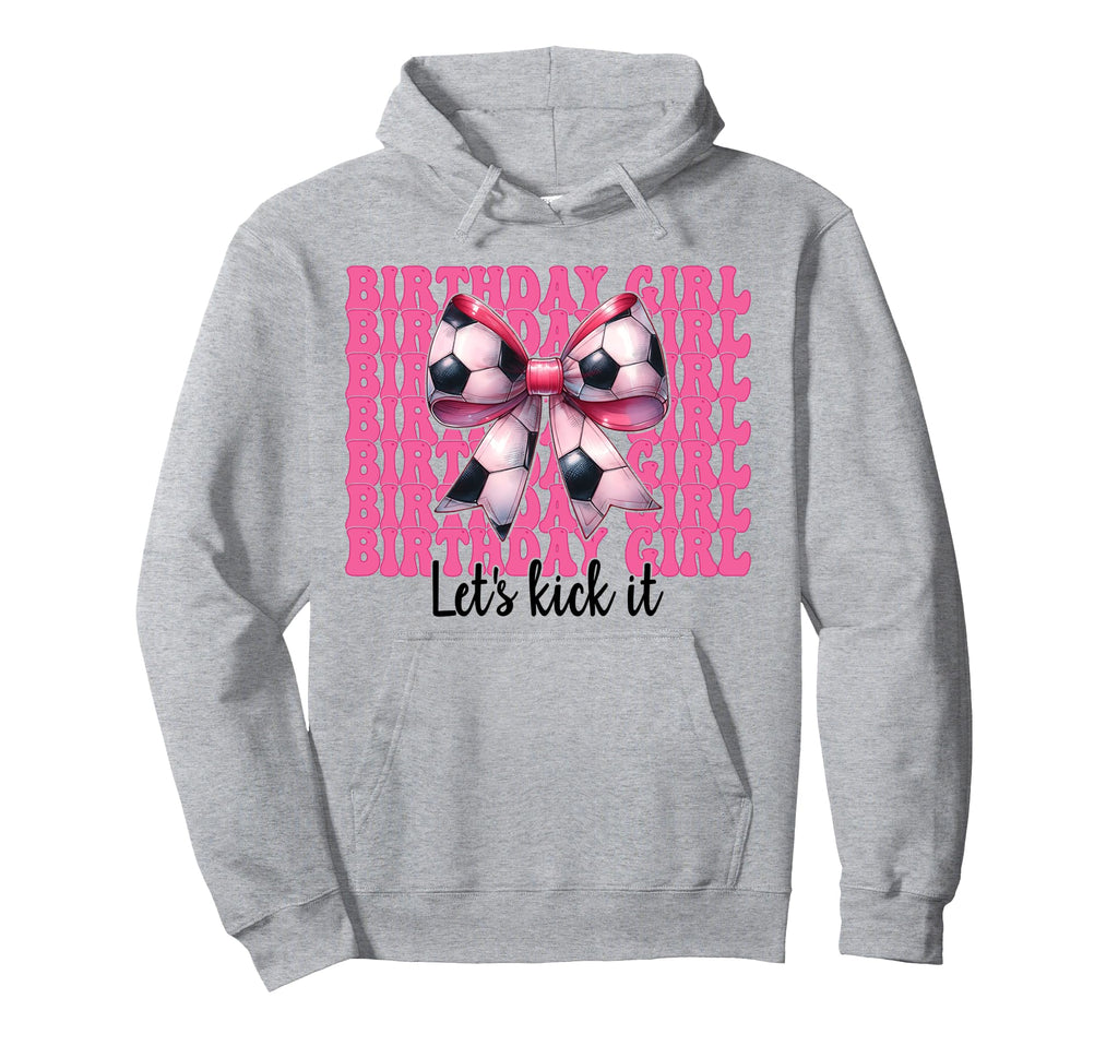 Birthday Lets Kick It Soccer Mom Mama Hoodie - Custom Art Print Unisex