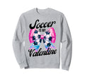 Soccer Is My Valentine Coquette Sweatshirt - Aesthetic Graphic for Adults