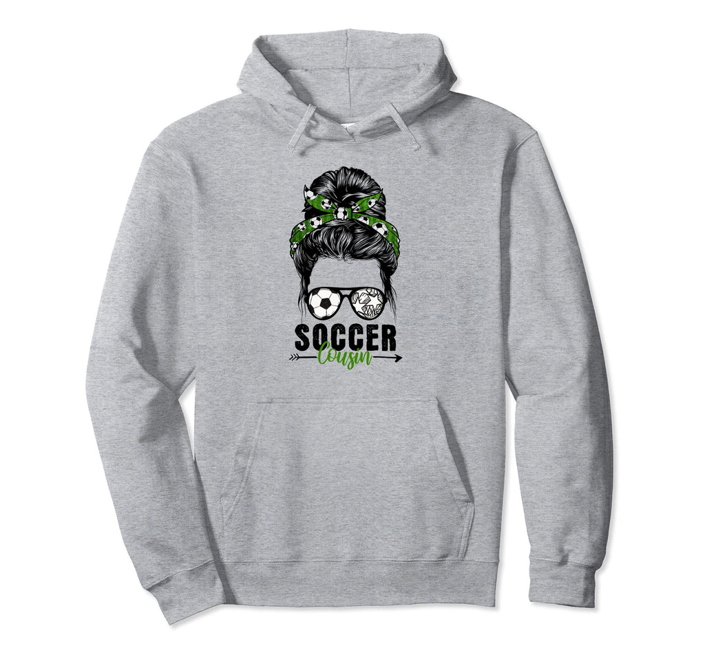 Soccer Cousin Messy Bun Soccer Funny Hoodie - Trendy Graphic for Adults