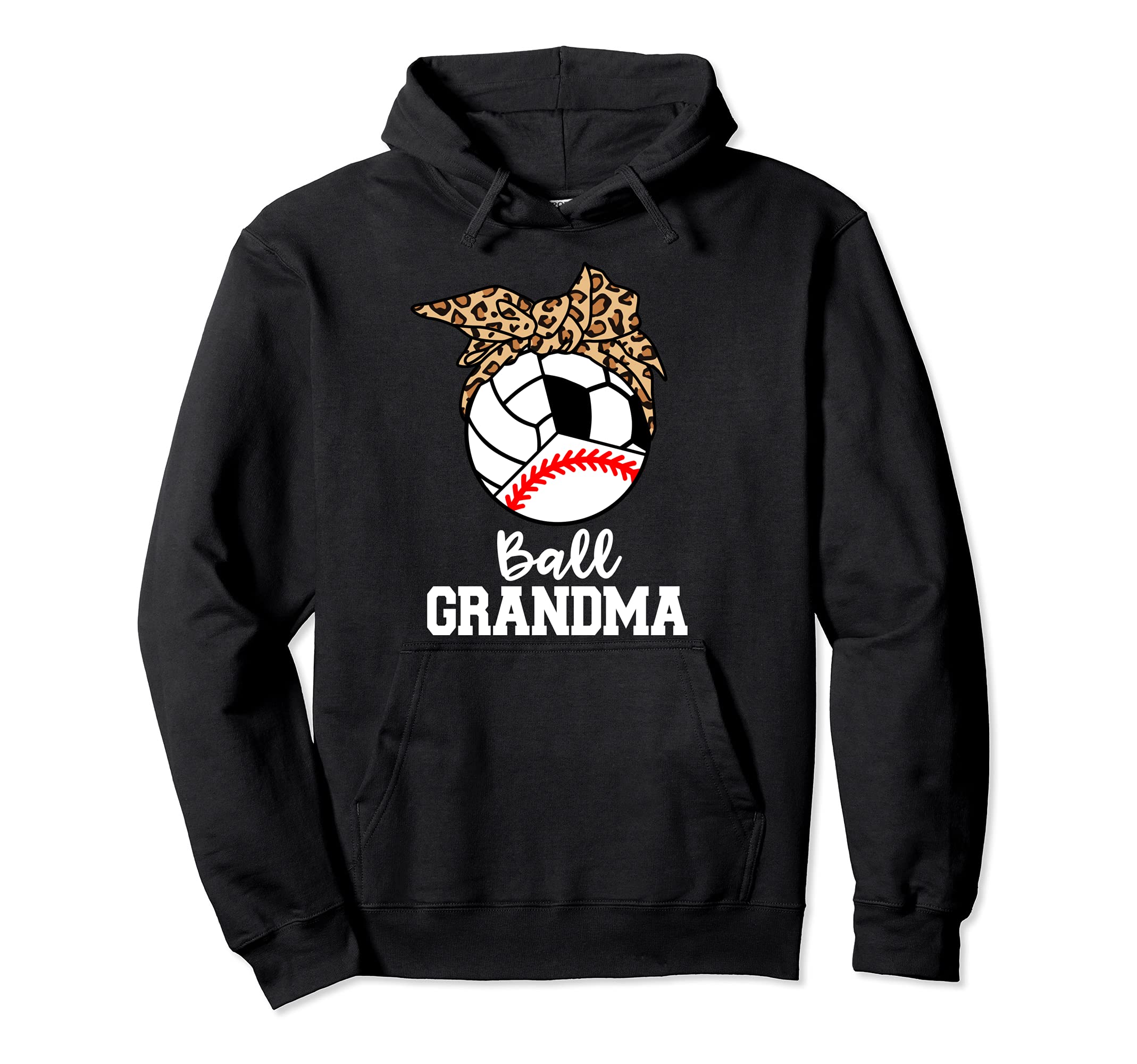 Ball Grandma Baseball Volleyball Soccer Hoodie - Trendy Graphic for Adults