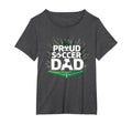 Proud Soccer Dad Cheering Sideline T-Shirt - Aesthetic Graphic Unisex