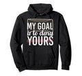 Hockey Player Goal Keeper Hockey Fan Funny Hoodie - Graphic Print Unisex