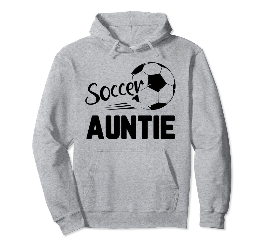 Soccer Auntie Love Soccer Player Hoodie - Fun Novelty Design Unisex