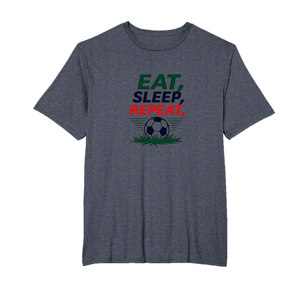 Eat Sleep Soccer Repeat Funny Sports Fan T-Shirt - Trendy Graphic Unisex