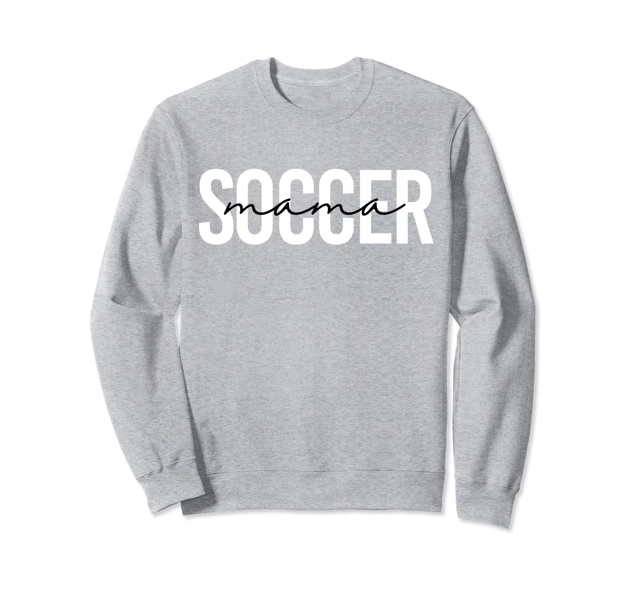 Soccer Mama Trendy Womens Mom Sweatshirt - Custom Art Print Men Women