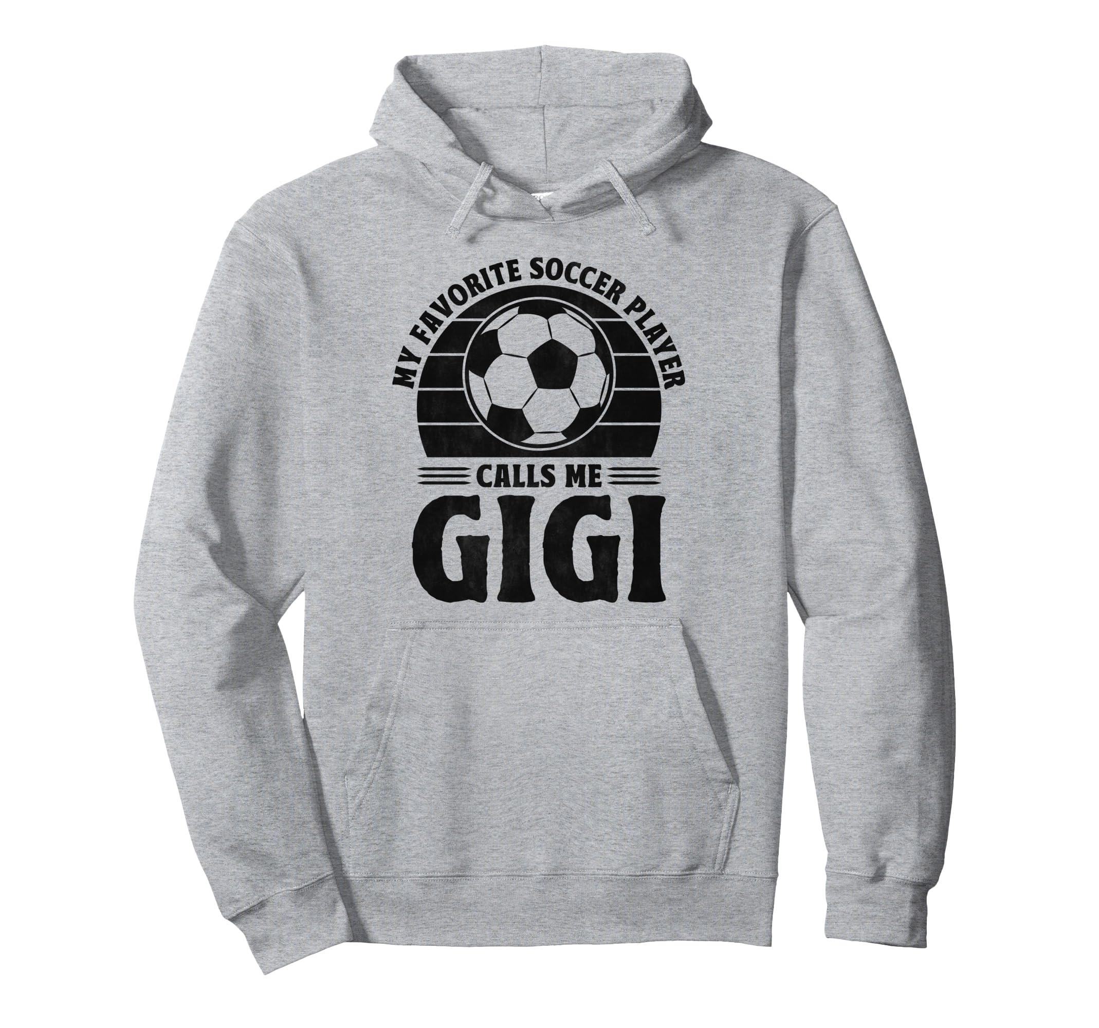 My Favorite Player Calls Me Gigi Soccer Hoodie - Graphic Print for Adults