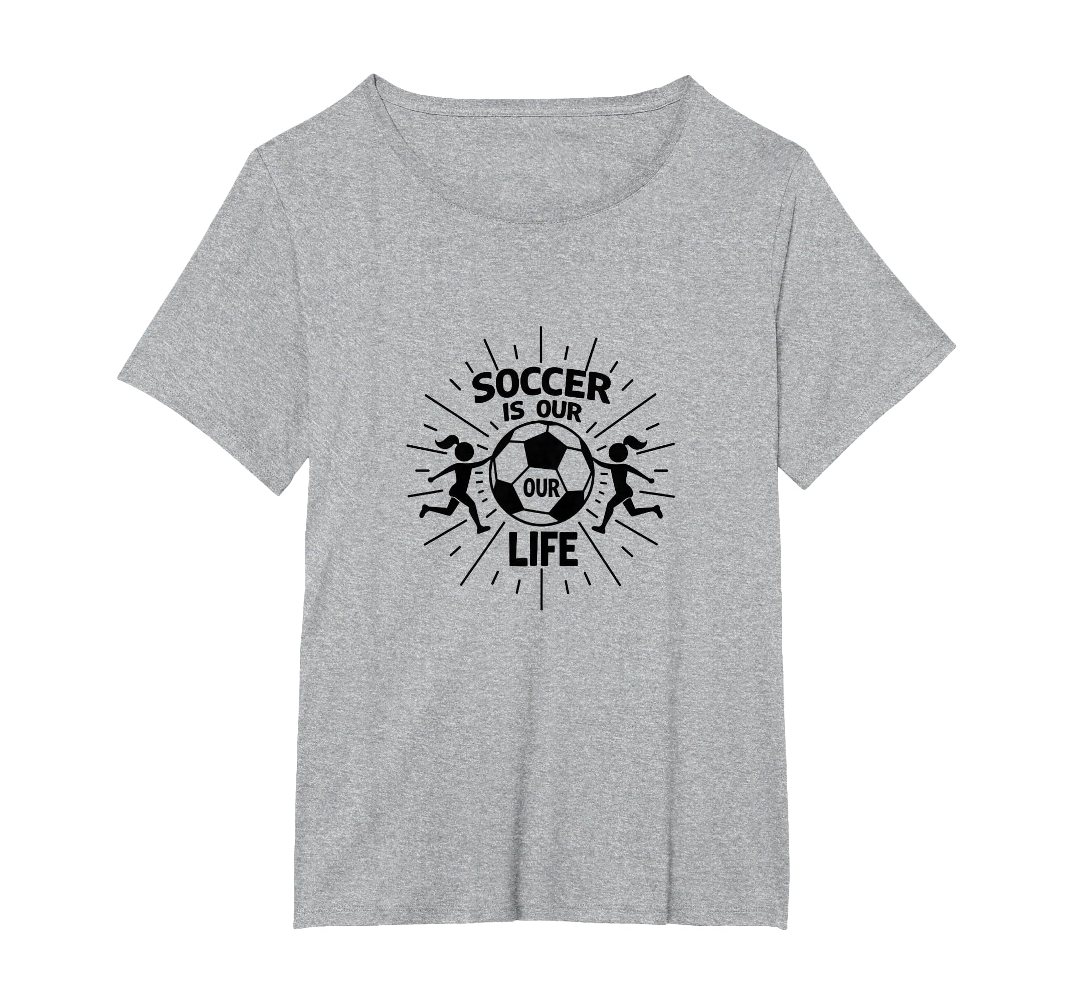 Soccer Is Our Life Soccer Sister T-Shirt - Minimalist Print Men Women