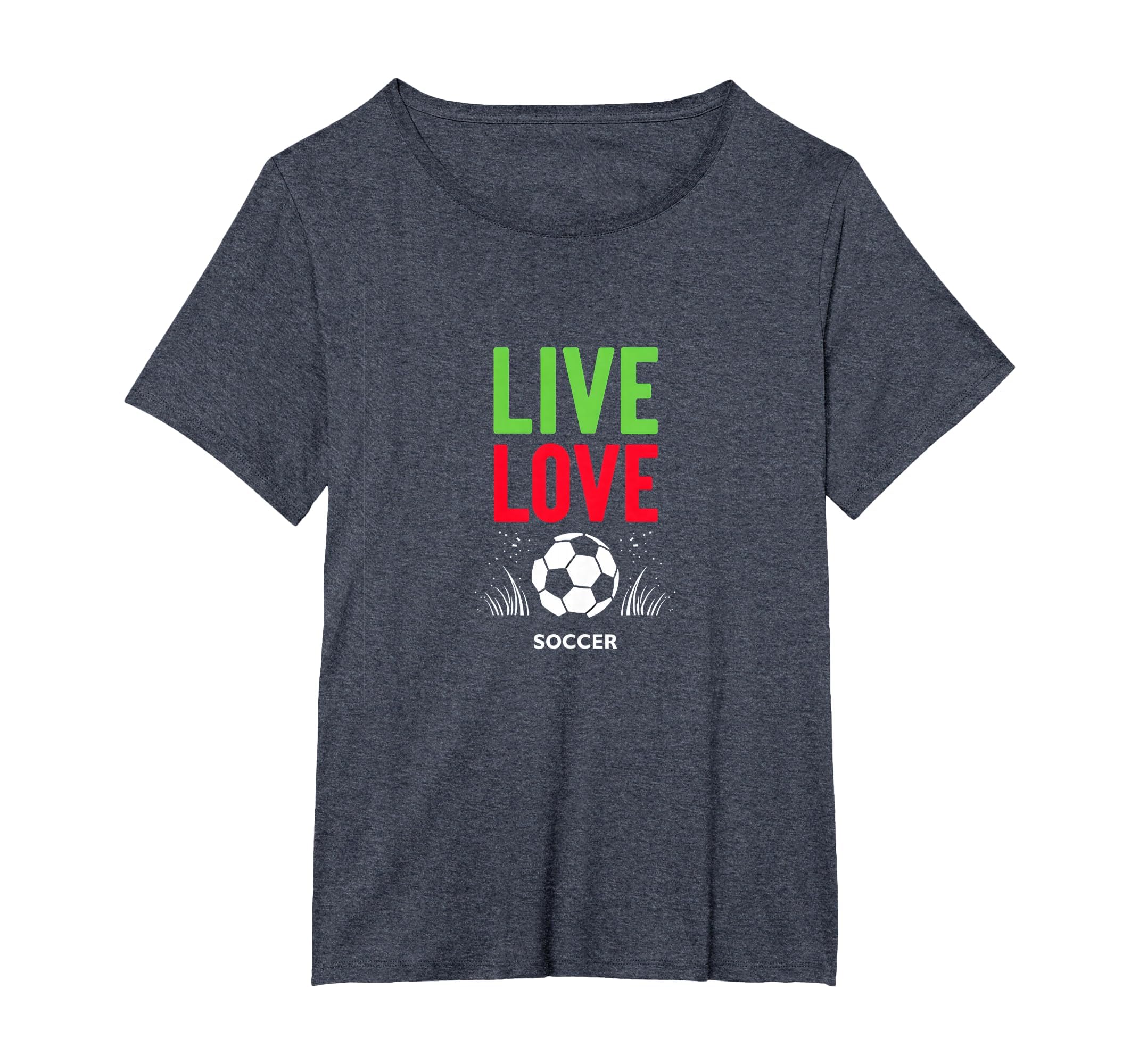 Live Love Soccer Inspiring Sports Fan T-Shirt - Custom Art Print Men Women