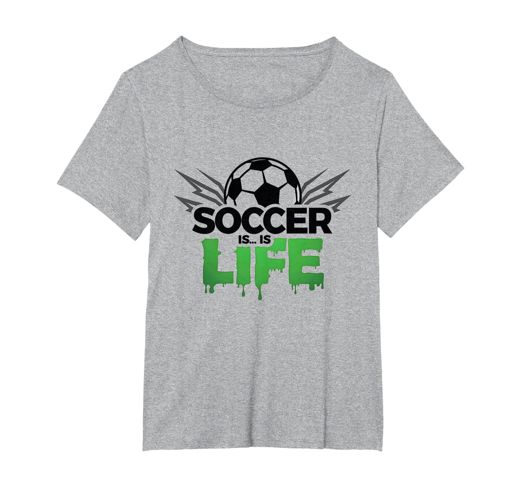 Soccer Is Life Passionate Fan Sports T-Shirt - Custom Art Print Men Women