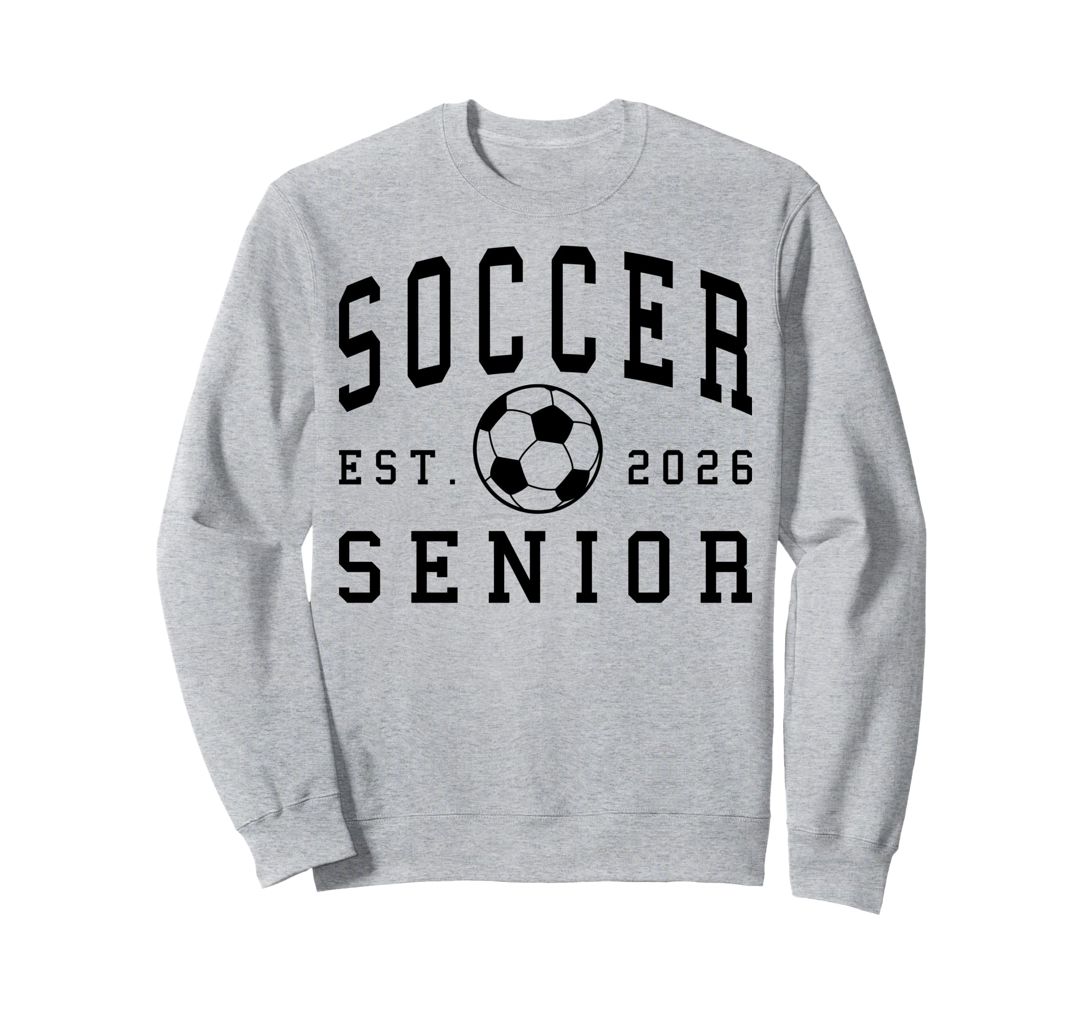 Soccer Senior Night Soccer Senior 2026 Sweatshirt - Graphic Print Unisex