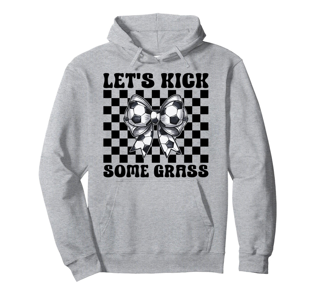 Soccer Lets Kick Some Grass Hoodie - Custom Art Print Unisex