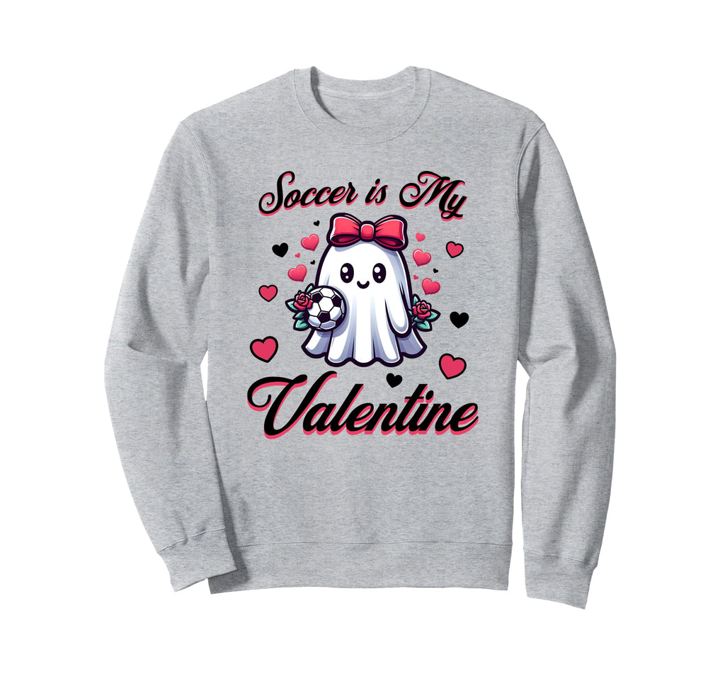 Soccer Is My Valentine Sports Trendy Sweatshirt - Graphic Print for Adults