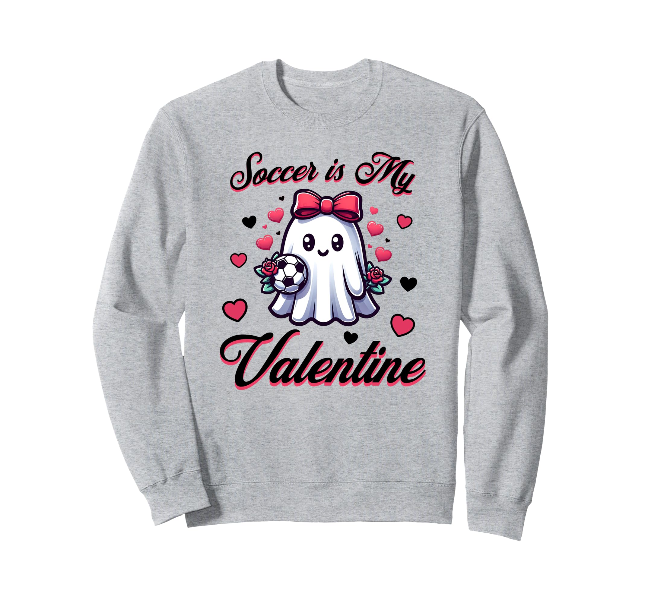 Soccer Is My Valentine Sports Trendy Sweatshirt - Graphic Print for Adults