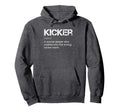 Kicker Definition Funny Football Hoodie - Aesthetic Graphic Men Women