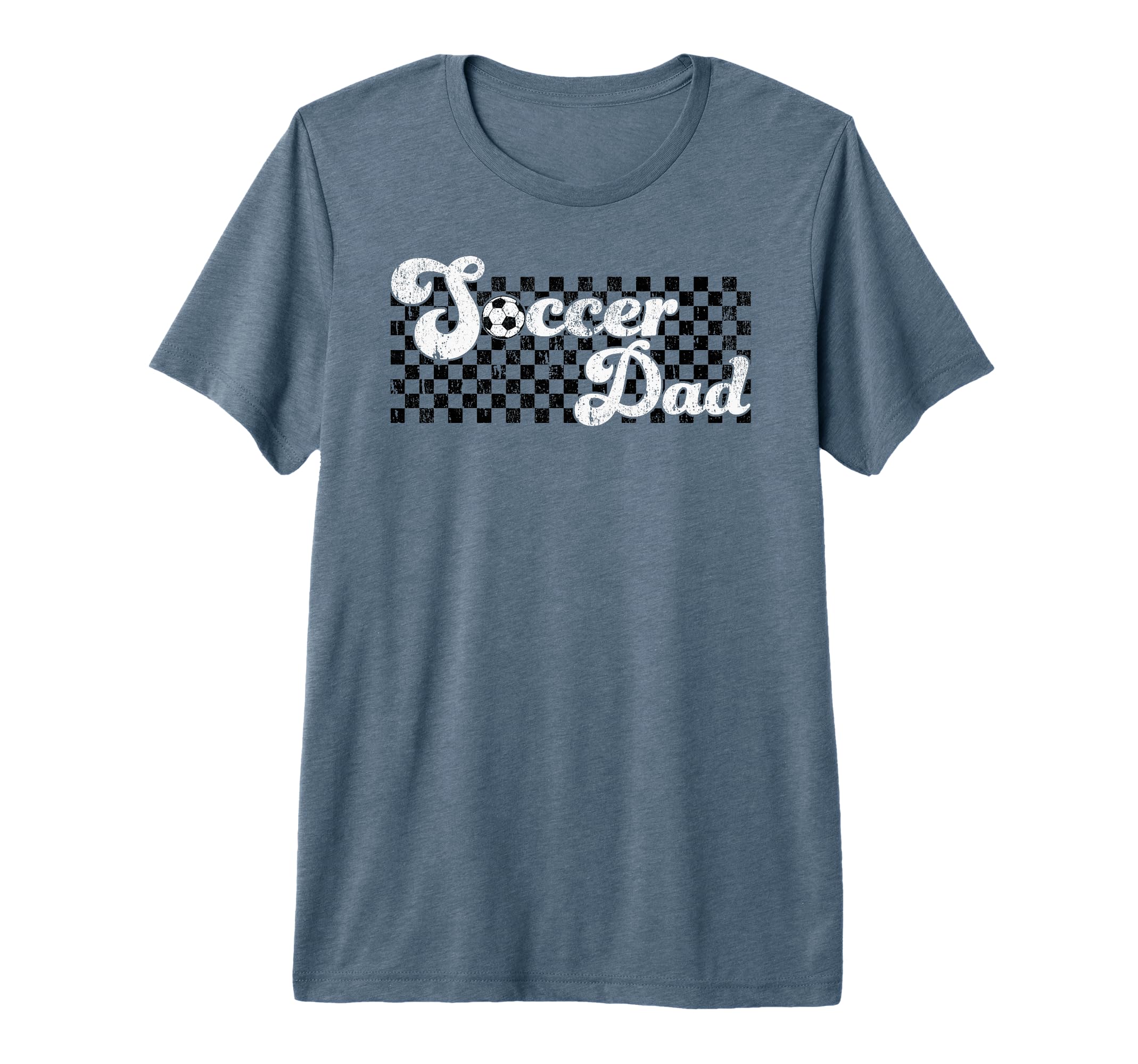 Soccer Dad Daddy Checkered Soccer T-Shirt - Fun Novelty Design Unisex