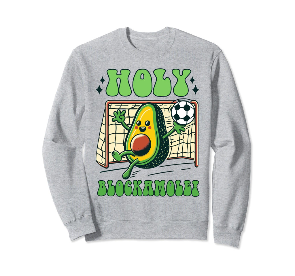 Soccer Player Soccer Fan Goalkeeper Sweatshirt - Novelty Apparel Unisex