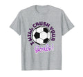 Soccer Goalie Keeper Funny T-Shirt - Novelty Apparel for Adults
