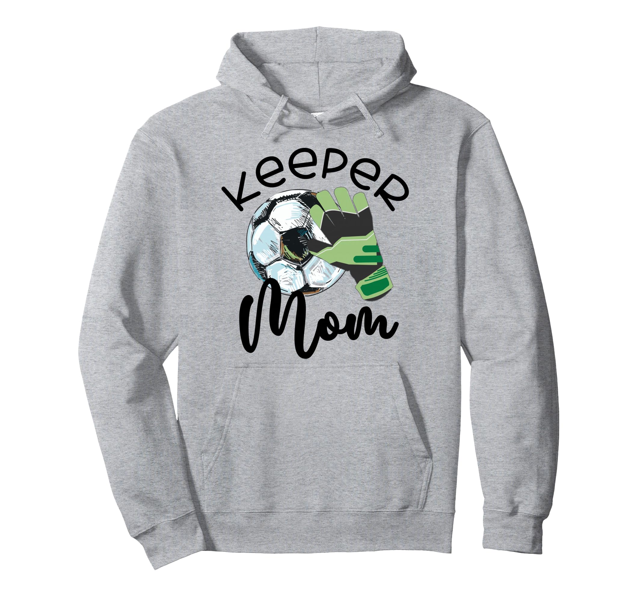 Keeper Mom Goalkeeper Soccer Mama Raising Hoodie - Custom Art Print Unisex