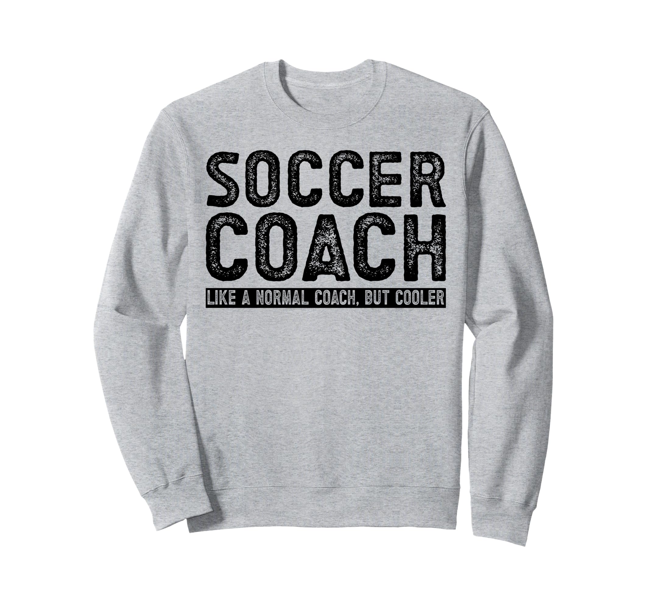 Soccer Coach Sweatshirt - Aesthetic Graphic Unisex