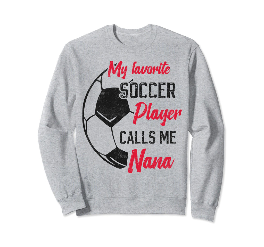 My Favorite Soccer Player Sweatshirt - Casual Everyday Wear for Adults