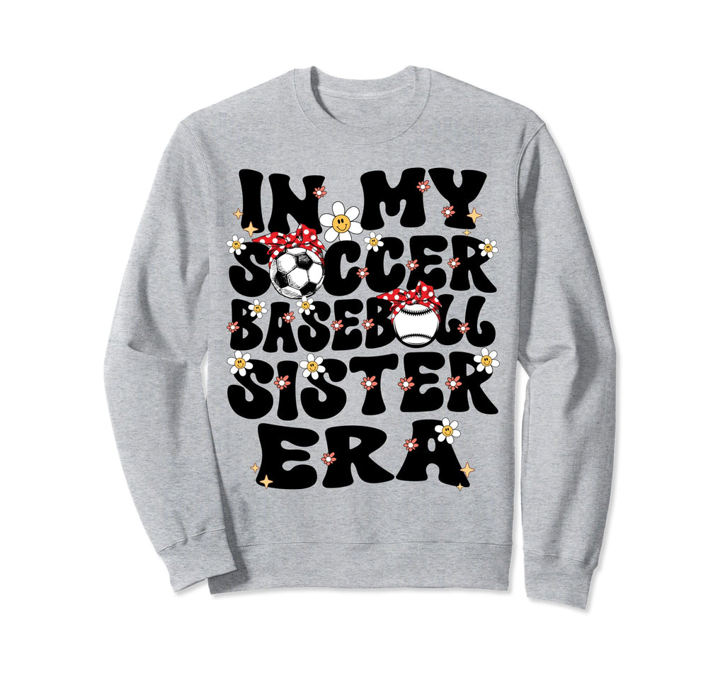 My Soccer Baseball Sister Era Sweatshirt - Minimalist Print Men Women