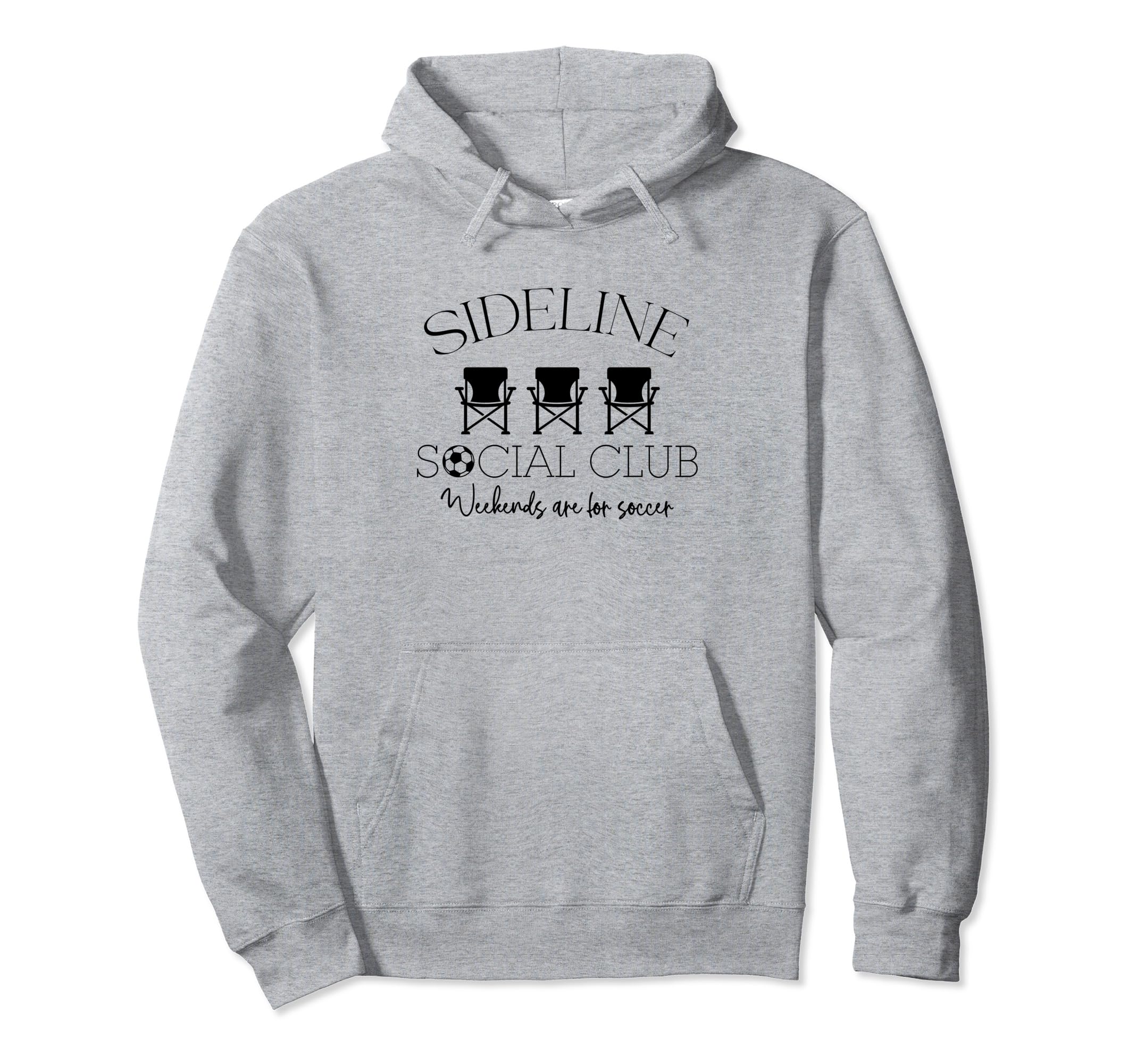 Sideline Social Club Weekends Are Soccer Hoodie - Trendy Graphic Unisex