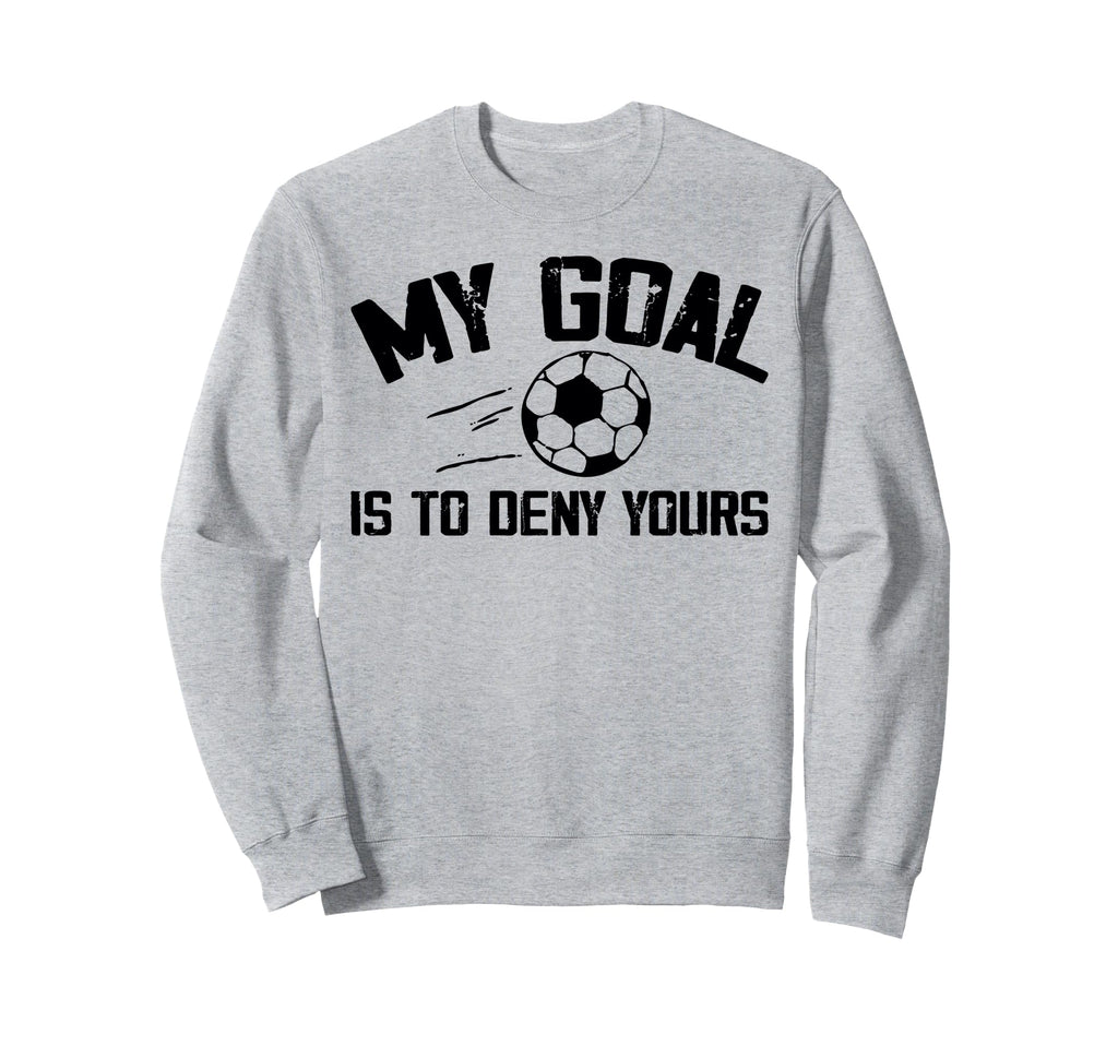 Soccer Goalie Art Gag Soccer Player Sweatshirt - Unique Graphic for Adults