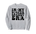 My Soccer Grammy Era Grandma Sweatshirt - Aesthetic Graphic Men Women
