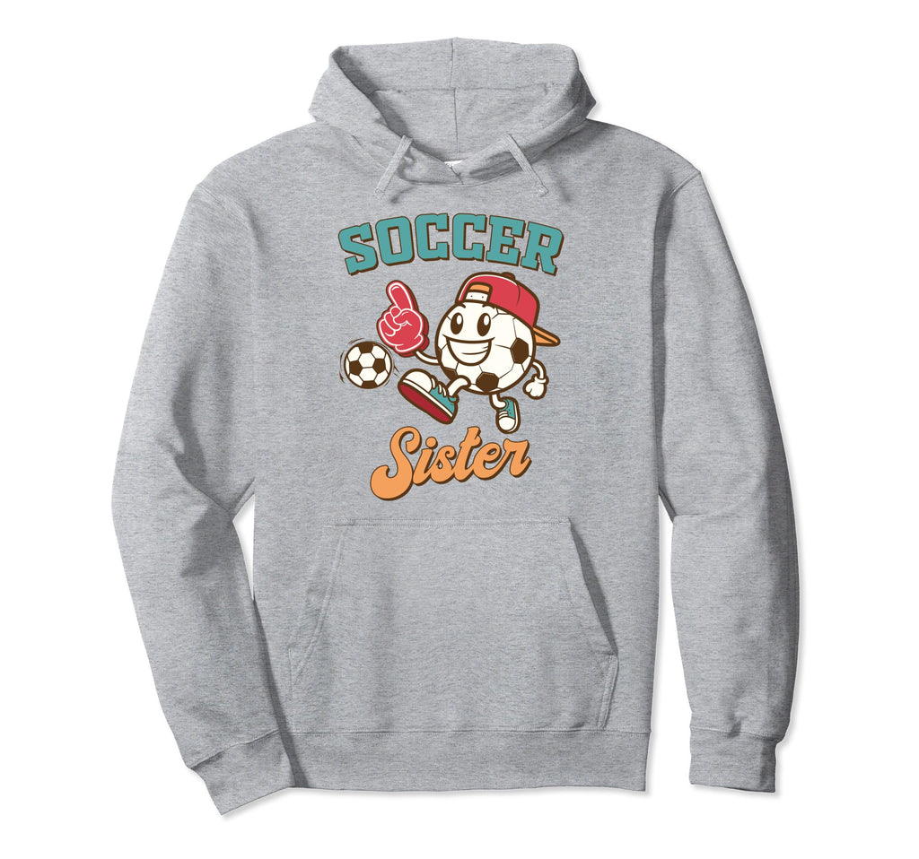 Soccer Sister Game Day Family Supporter Hoodie - Unique Graphic Unisex