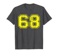 Number 68 Varsity Distressed Sport Team T-Shirt - Unique Graphic Men Women