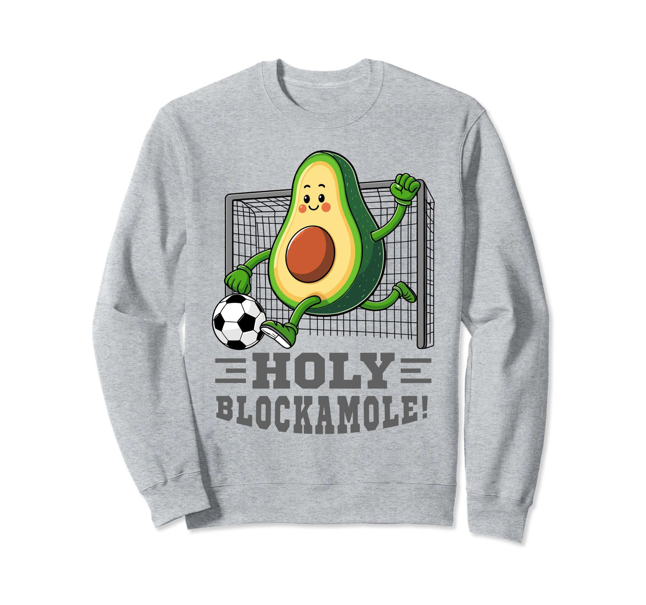 Holy Blockamole Soccer Player Sweatshirt - Casual Everyday Wear for Adults
