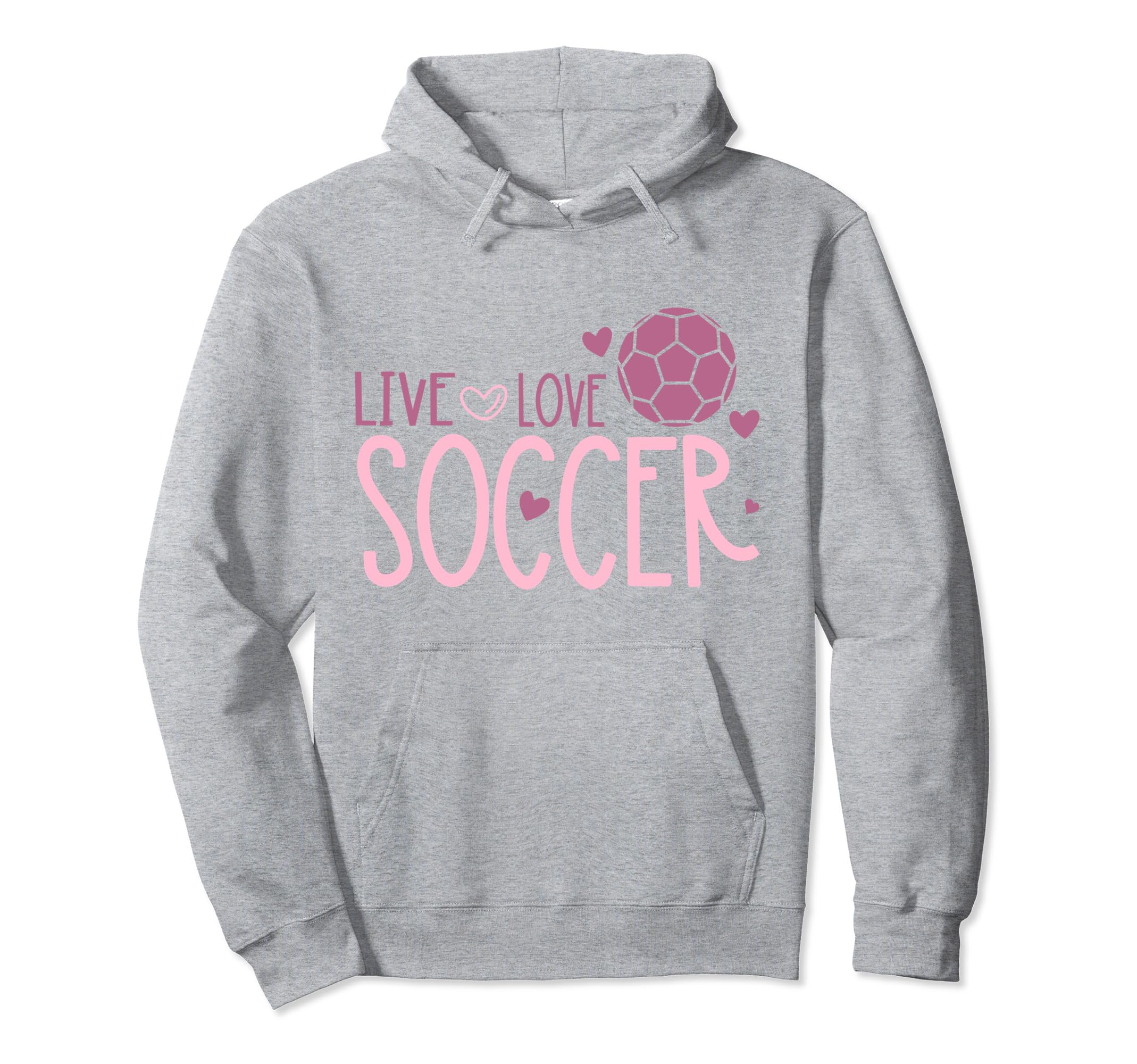 Soccer Soccer Player Live Love Soccer Hoodie - Graphic Print Unisex