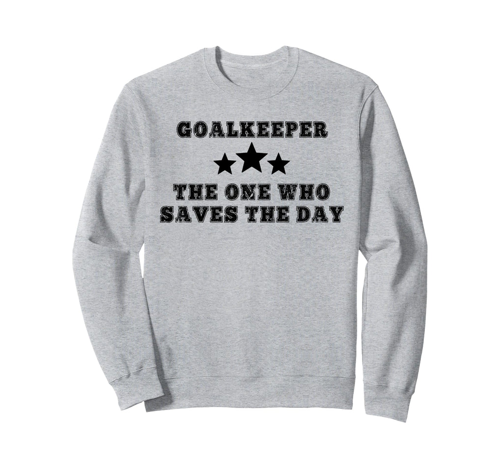 Funny Field Hockey Goalkeeper Sweatshirt - Graphic Print Men Women