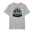 Soccer Is Life Inspiring Football Fan T-Shirt - Unique Graphic for Adults
