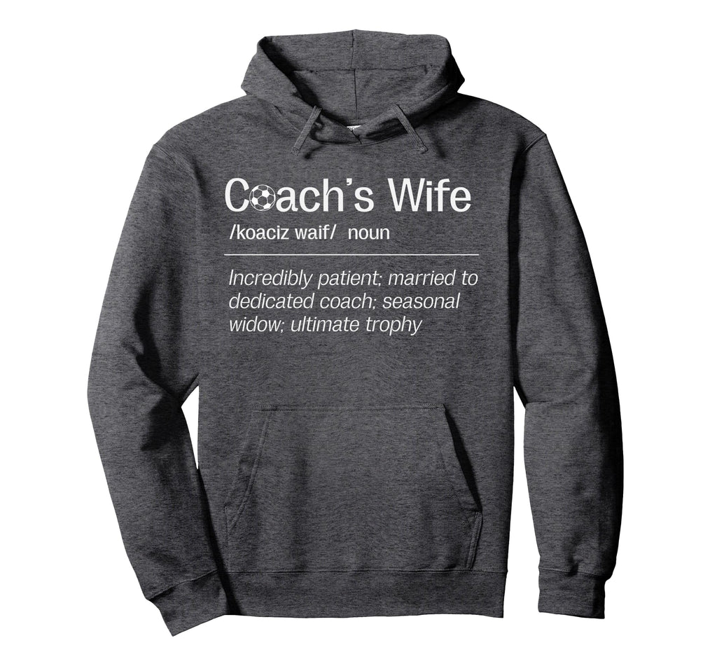 Soccer Coachs Wife Definition Soccer Coach Hoodie - Trendy Graphic Unisex