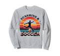 Sunshine Soccer Gear Soccer Player Sweatshirt - Fun Novelty Design Unisex