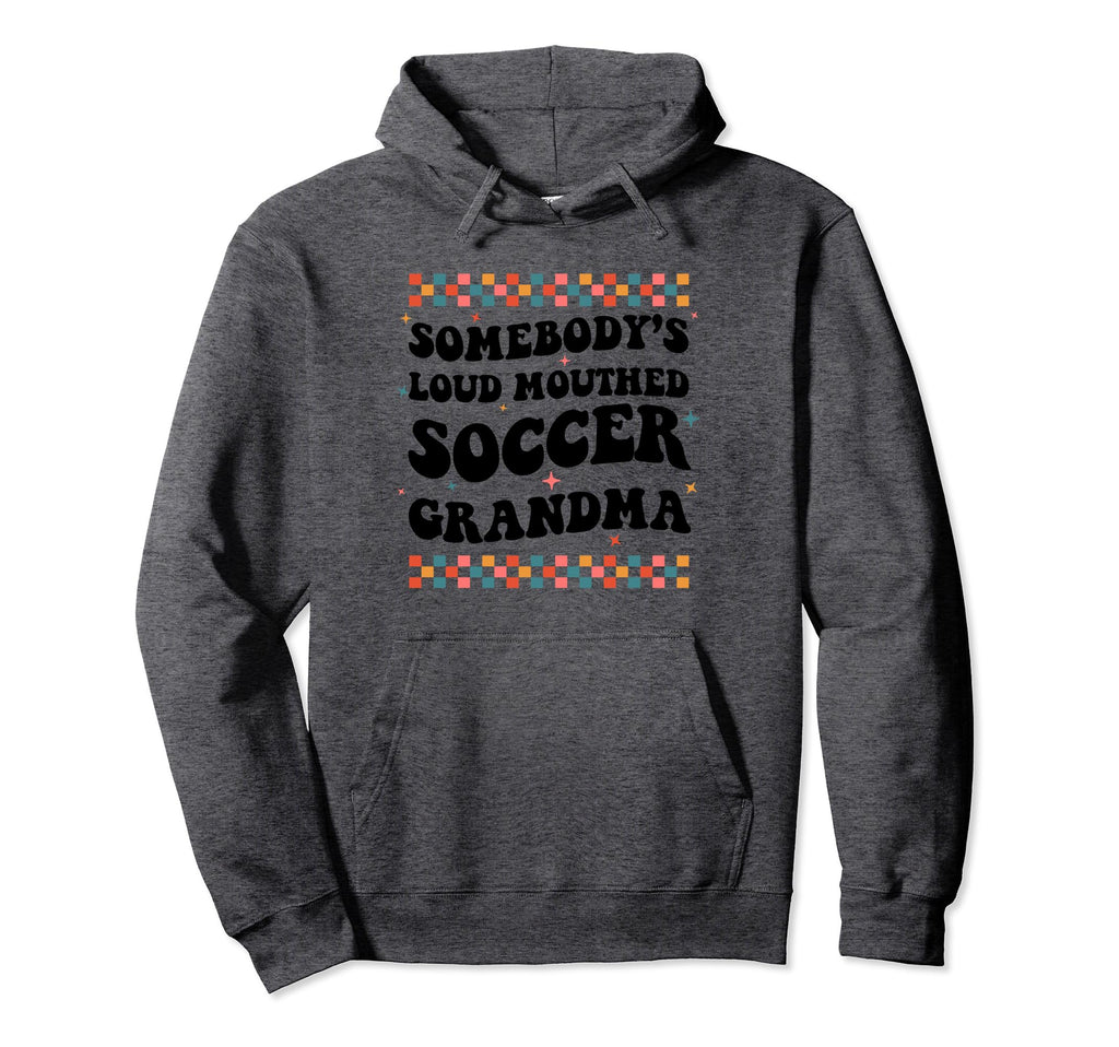 Somebodys Loud Mouthed Soccer Grandma Hoodie - Aesthetic Graphic Unisex