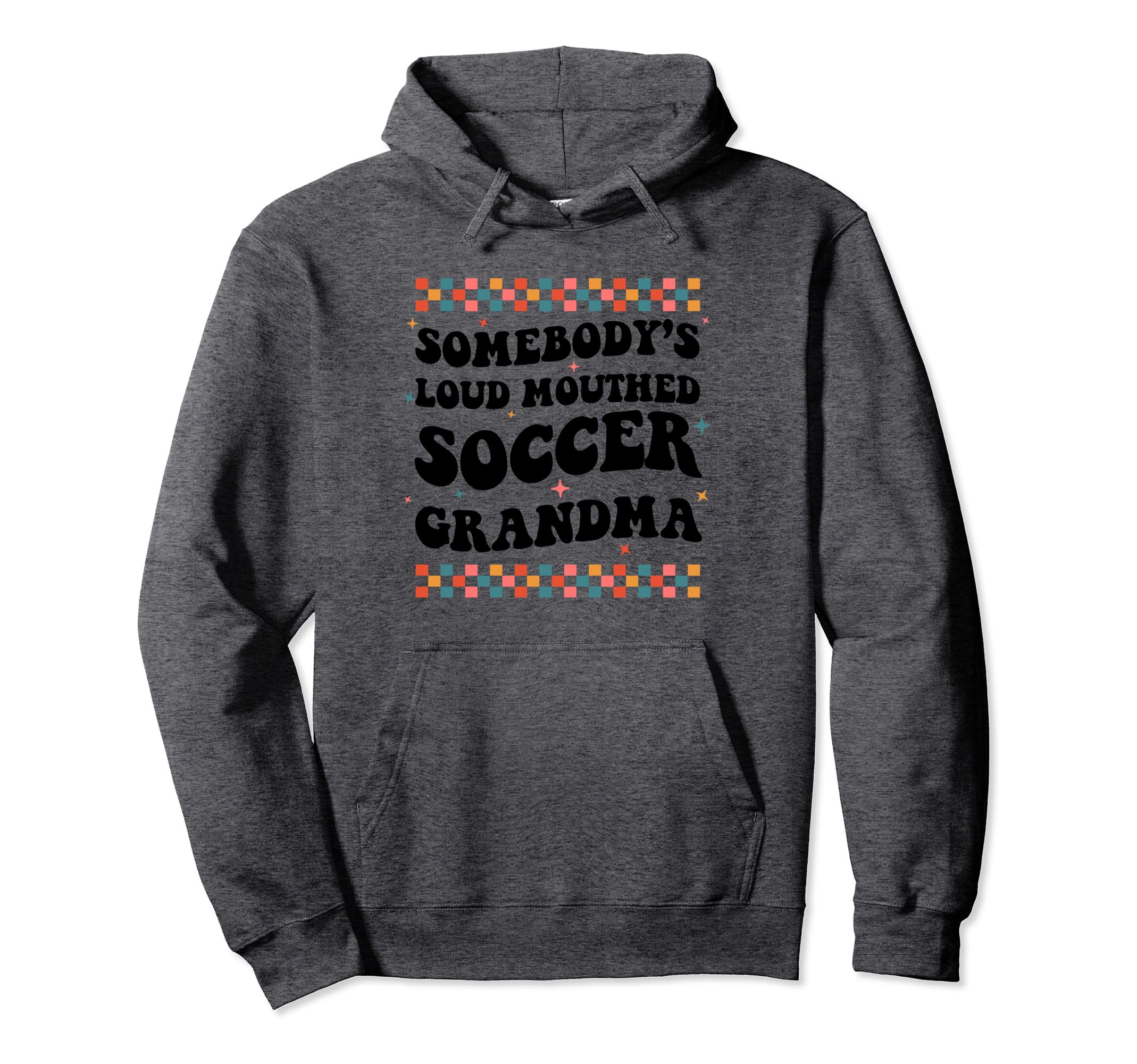 Somebodys Loud Mouthed Soccer Grandma Hoodie - Aesthetic Graphic Unisex
