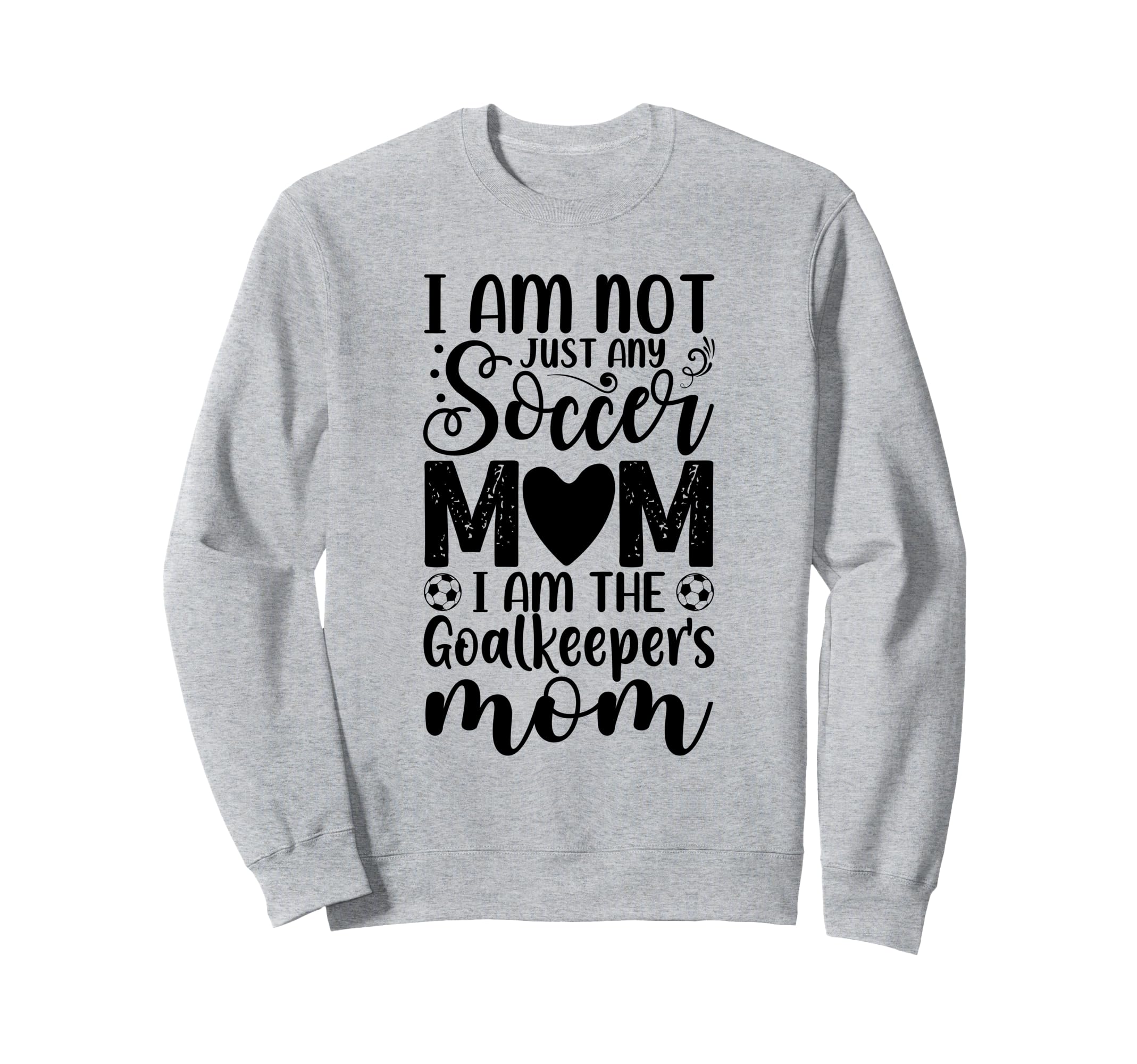 Goalkeeper Mom Soccer Goalie Mama Sweatshirt - Unique Graphic Unisex
