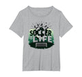 Soccer Is Life Inspiring Football Fan T-Shirt - Streetwear Style Unisex