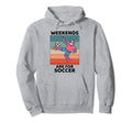 Sloth Lover Weekends Are Soccer Lover Hoodie - Streetwear Style Unisex
