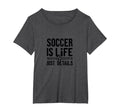 Soccer Is Life Soccer Dads T-Shirt - Casual Everyday Wear for Adults