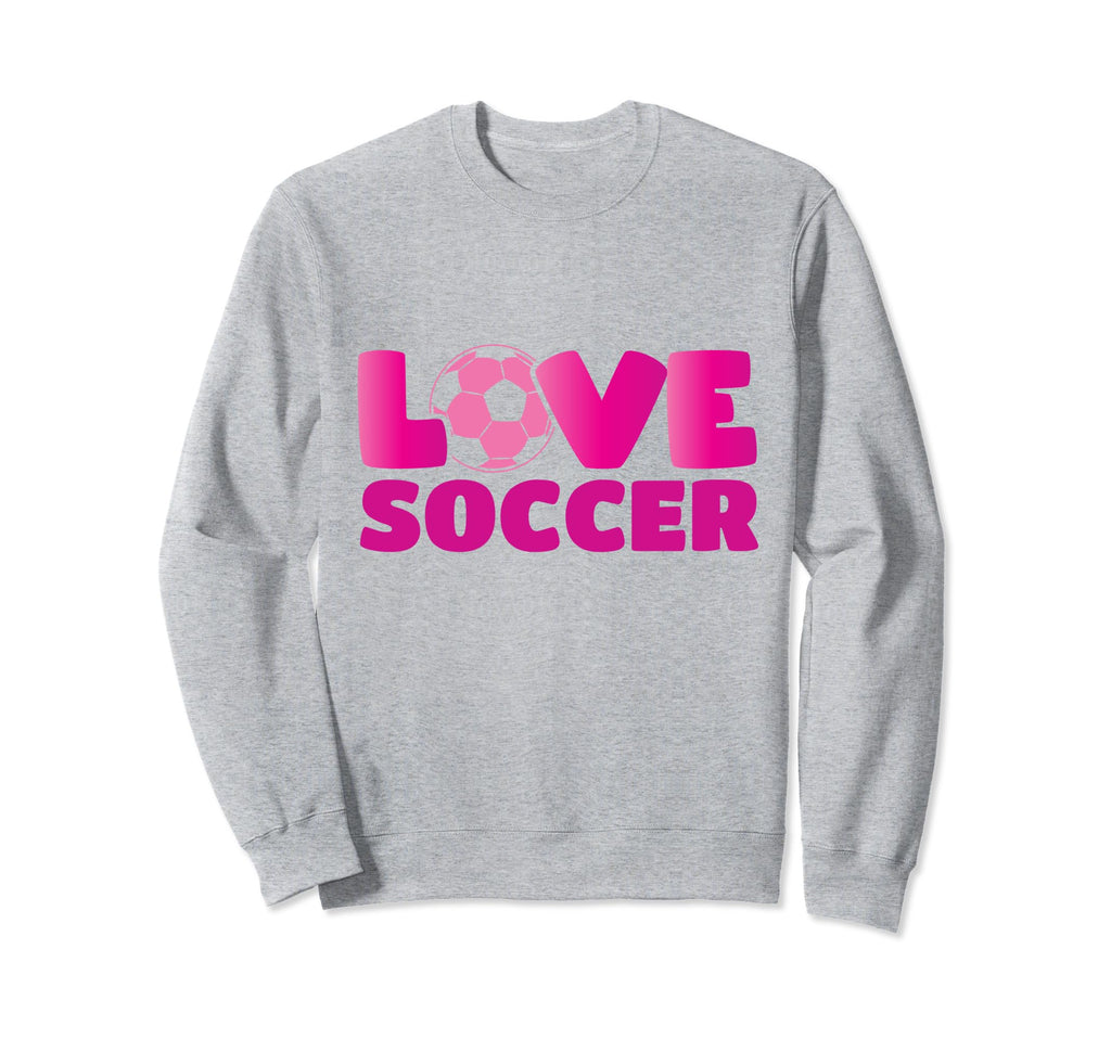 Soccer Soccer Player Love Soccer Sweatshirt - Aesthetic Graphic Unisex