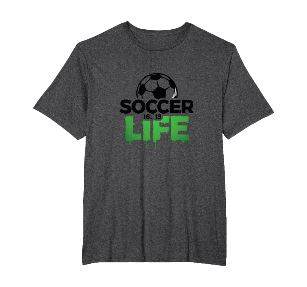 Soccer Is Life Passionate Fan Sports T-Shirt - Minimalist Print Men Women