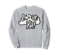 Love Ya Soccer Fans Lovers Game Sweatshirt - Trendy Graphic Men Women