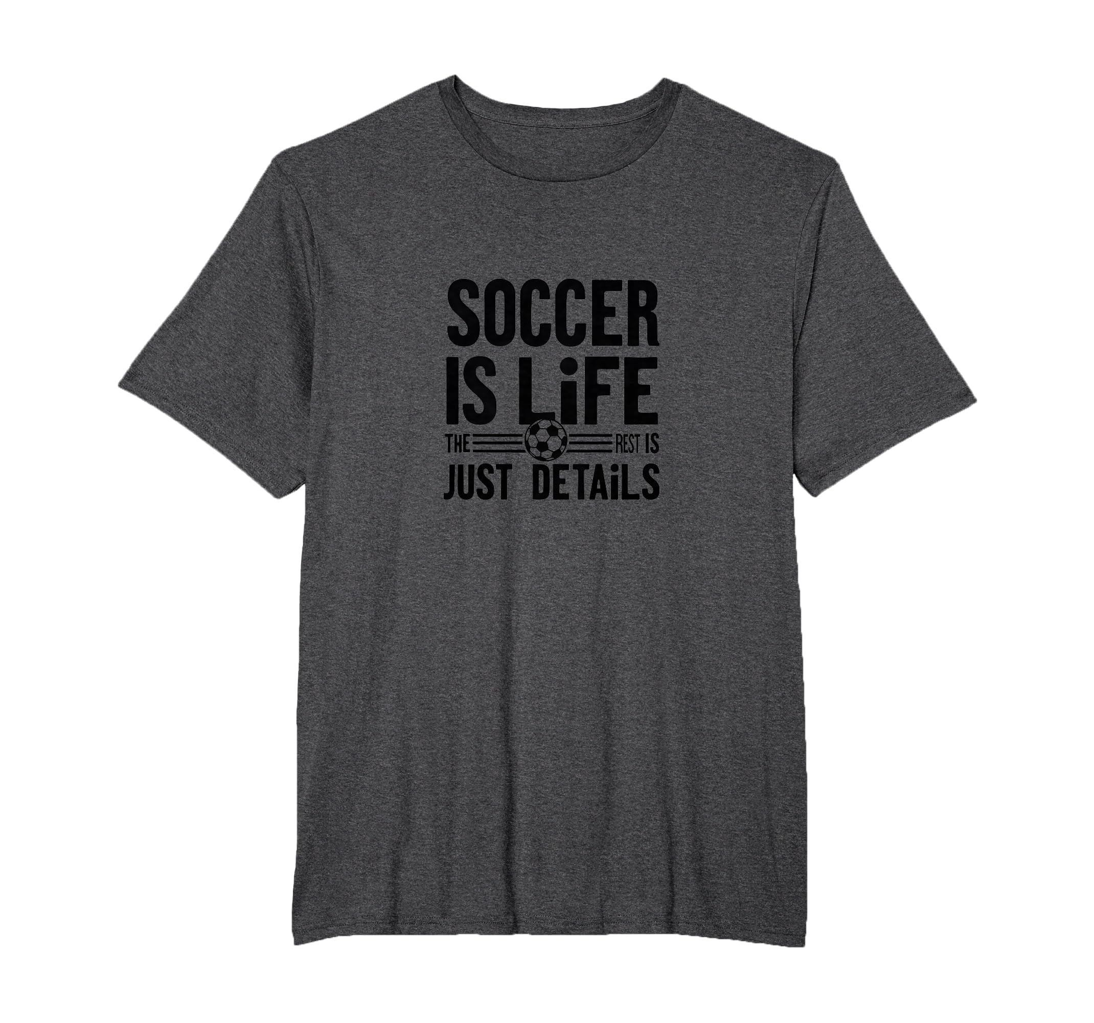 Soccer Is Life Soccer Dads Sporty T-Shirt - Novelty Apparel Men Women